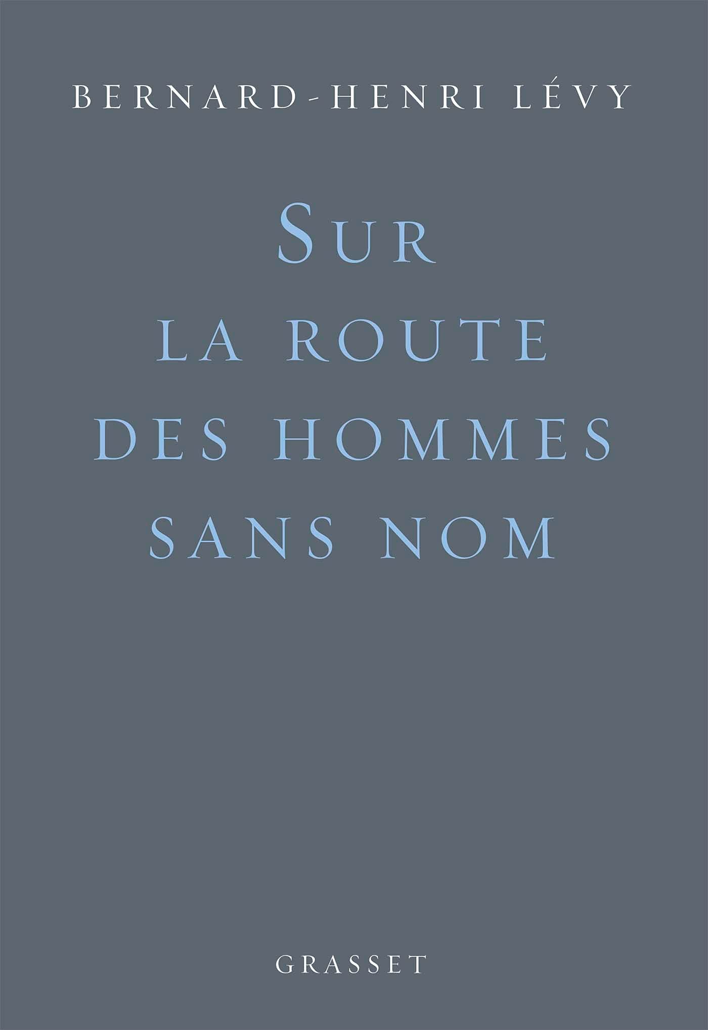Sur la route des hommes sans nom: essai Essays & Short Stories