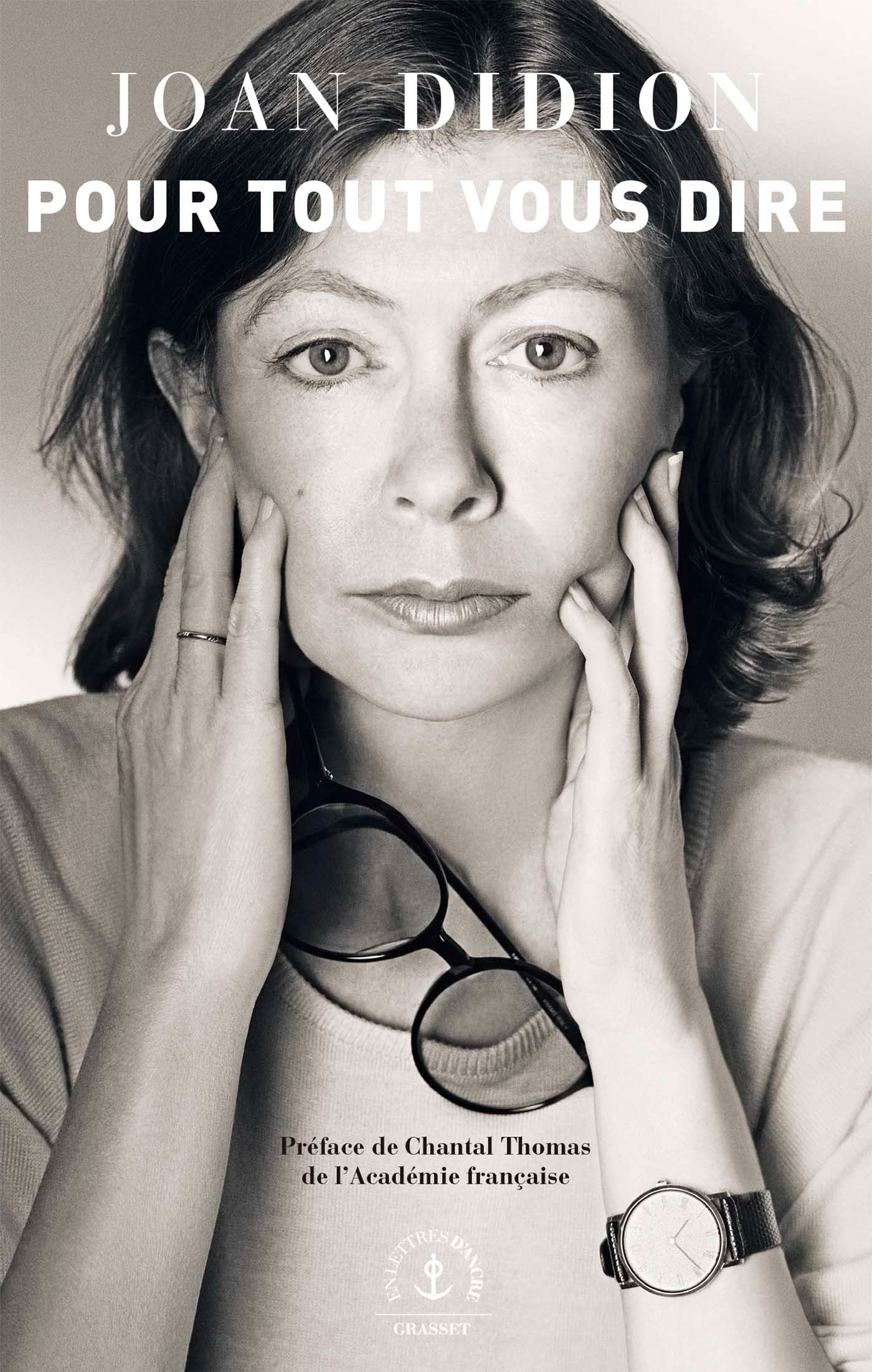 Pour tout vous dire: Avec une préface de Chantal Thomas, de l'Académie française book