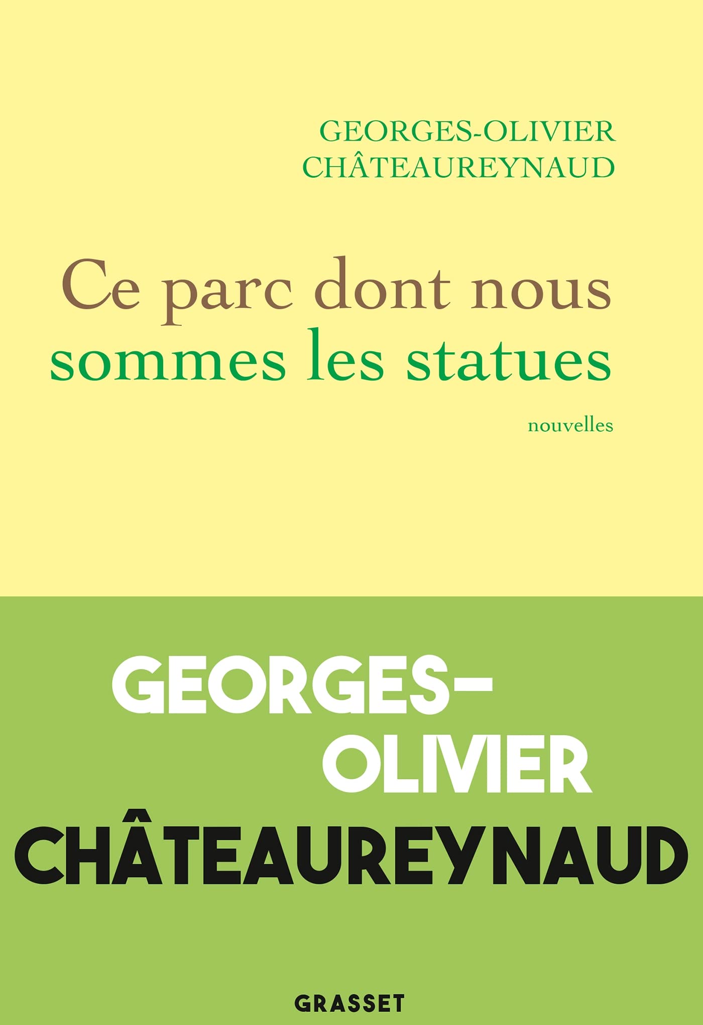 Ce parc dont nous sommes les statues: Nouvelles book