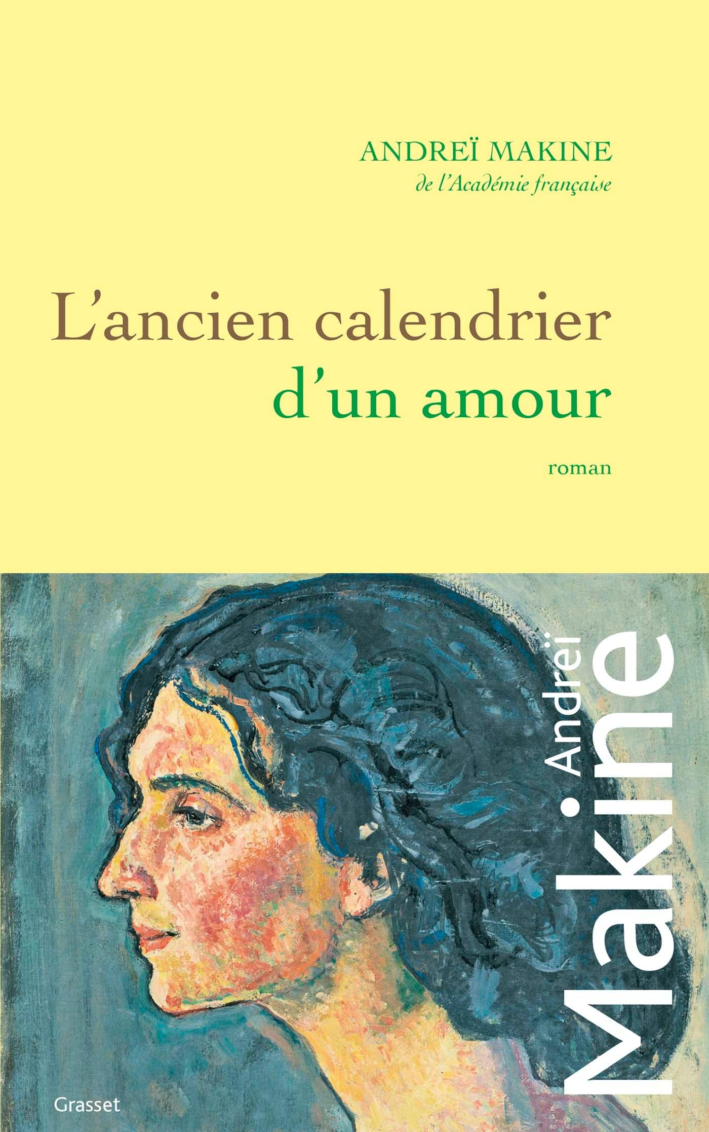 L'Ancien Calendrier d'Un Amour: roman Contemporary literature
