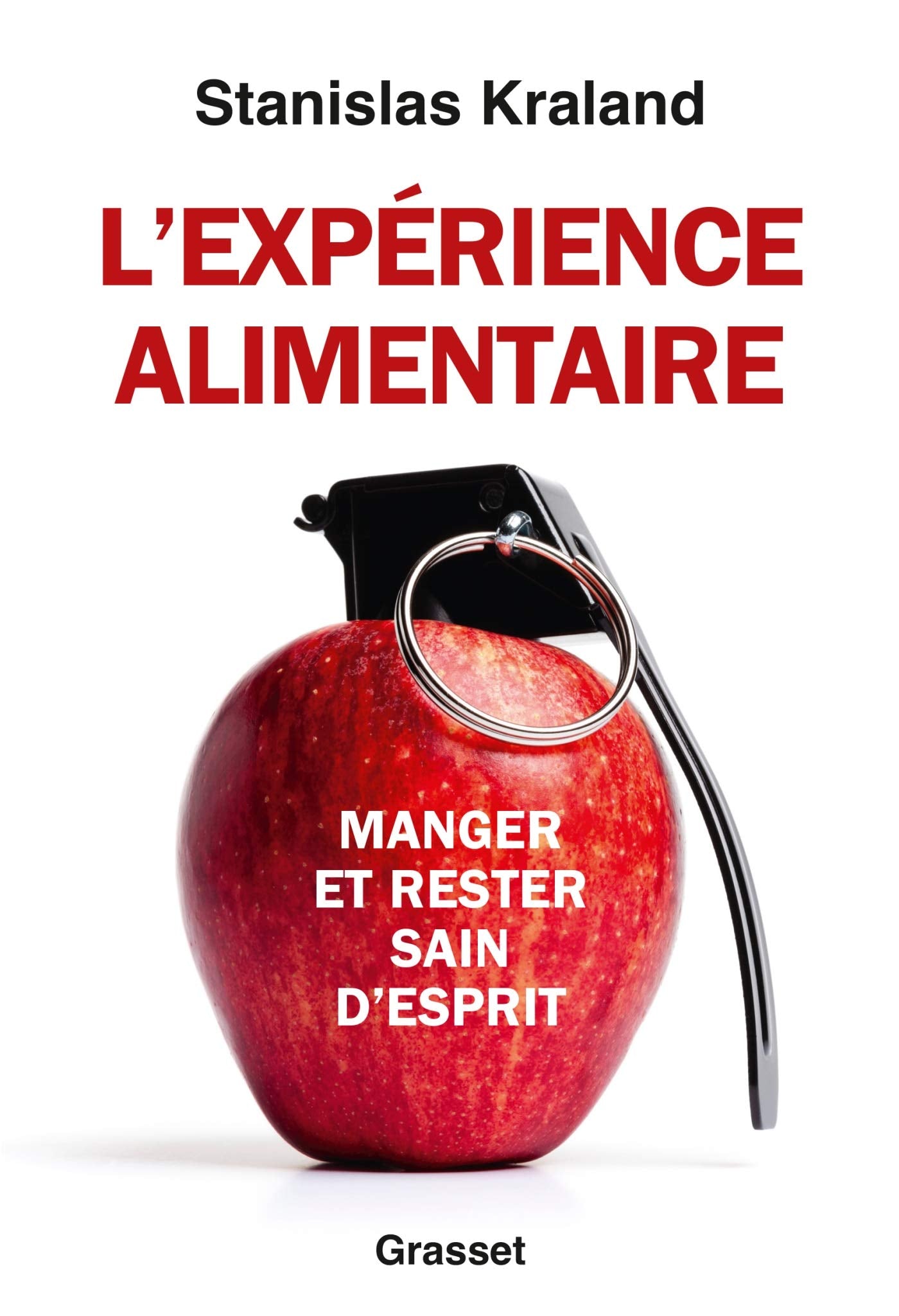 L'expérience alimentaire: Manger et rester sain d'esprit book