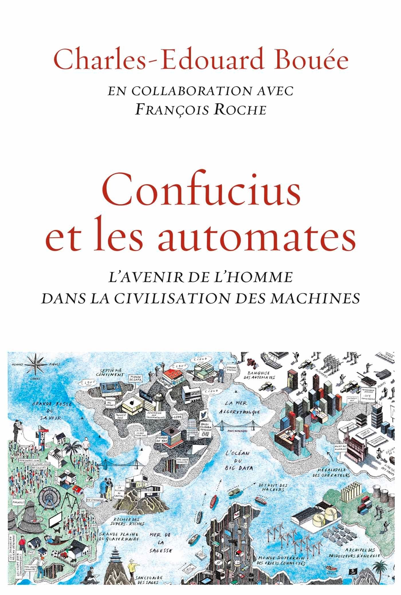 Confucius Et Les Automates: essai (Essai Francais) Essays & Short Stories