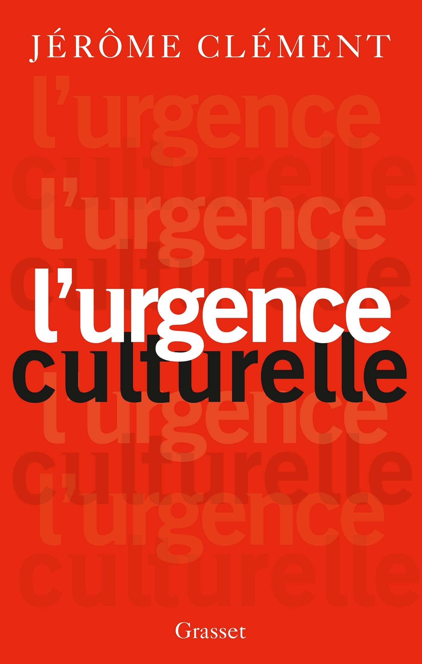 L Urgence Culturelle: essai (Essai Francais) Essays & Short Stories