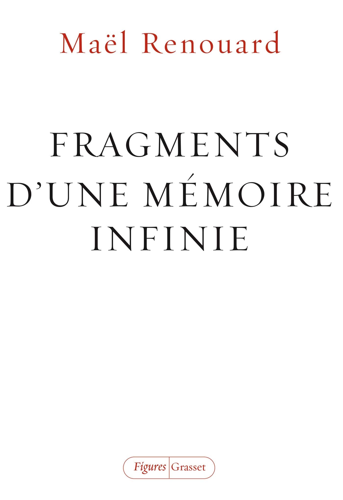 Fragments d'une mémoire infinie book