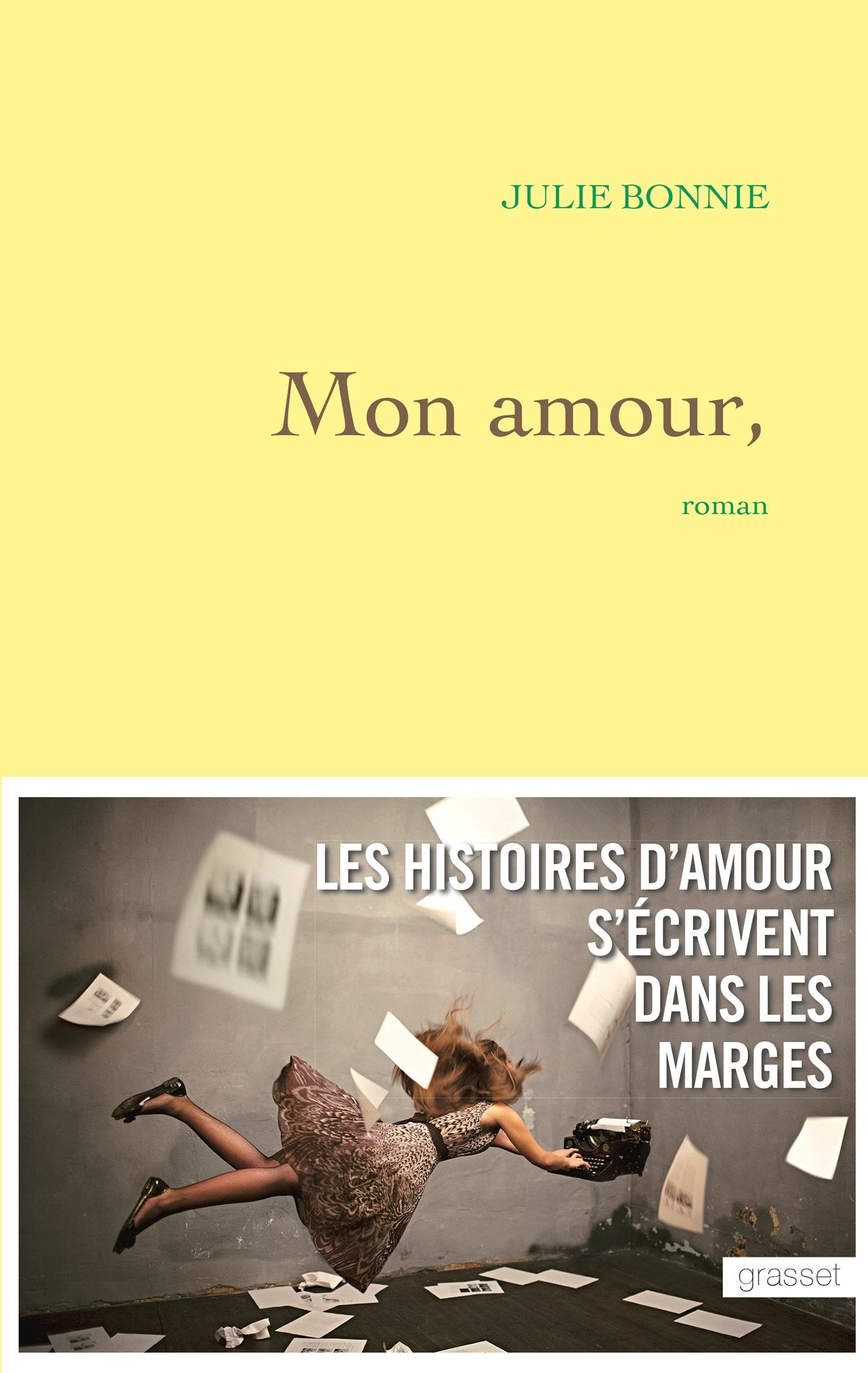 Mon amour,: roman Contemporary literature