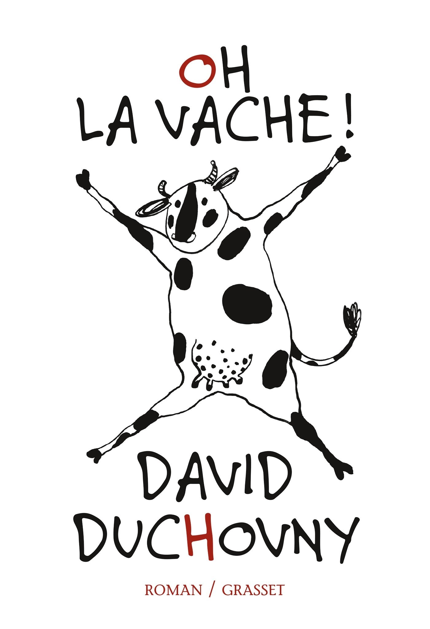 Oh la vache !: roman traduit de l'anglais (Etats-Unis) par Claro book