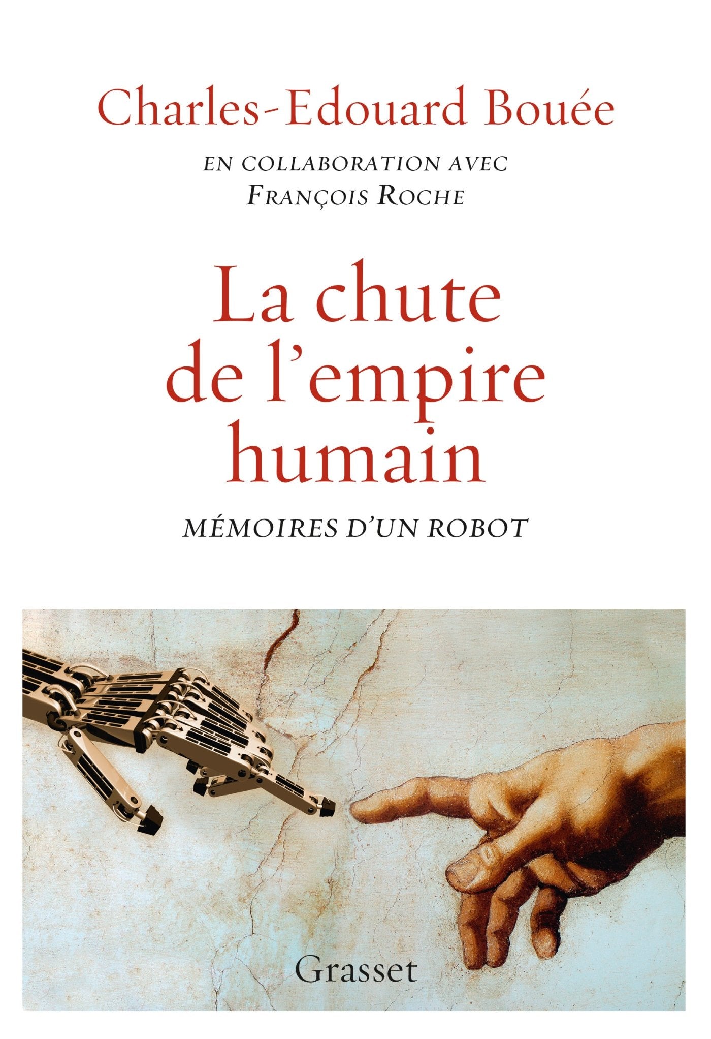 La chute de l'Empire humain: Mémoires d'un robot book