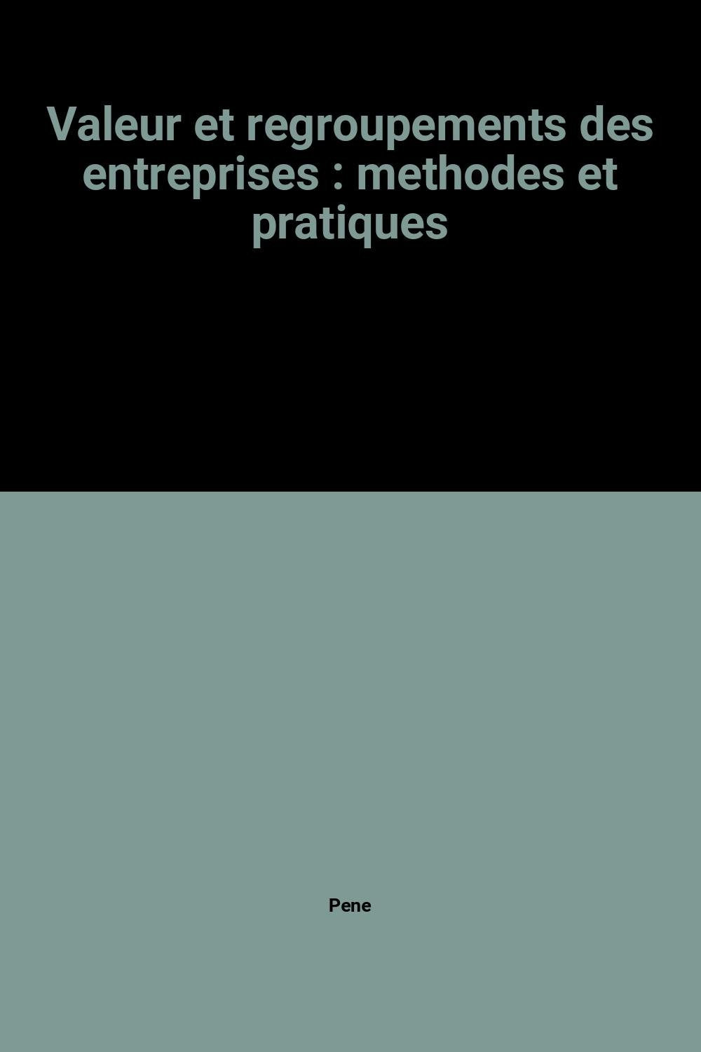 Valeur et regroupements des entreprises book