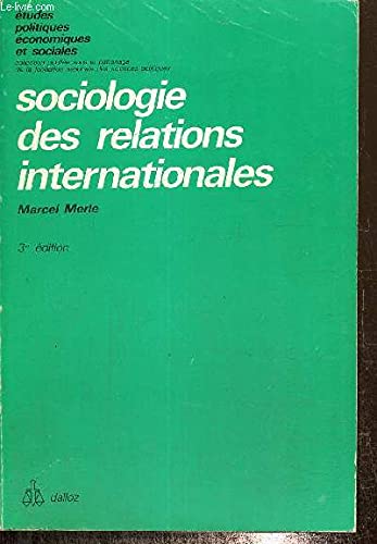 Sociologie des relations internationales (Études politiques, économiques et sociales) book