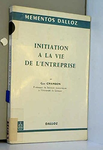 Initiation a la vie et a la gestion de l'entreprise book