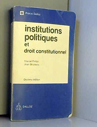 Institutions politiques et droit constitutionnel (Précis Dalloz) book