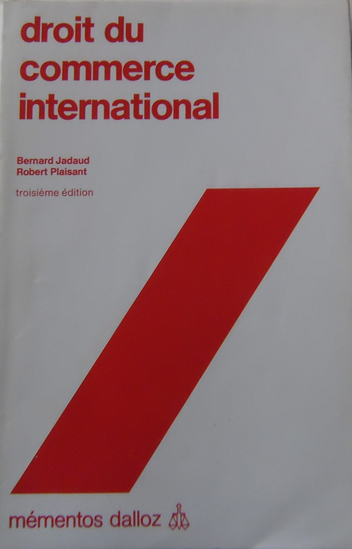 Droit du commerce international (Mémentos Dalloz) book