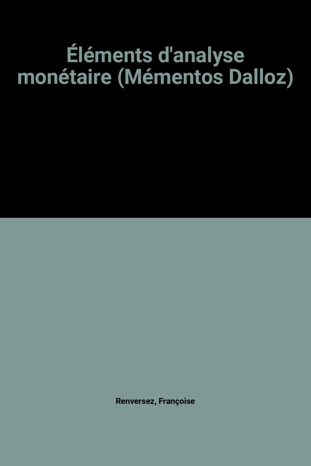 Product Image: Éléments d'analyse monétaire (Mémentos Dalloz)