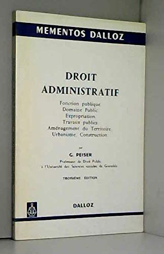 Droit administratif : fonction publique, domaine public, expropriation, travaux publics... book