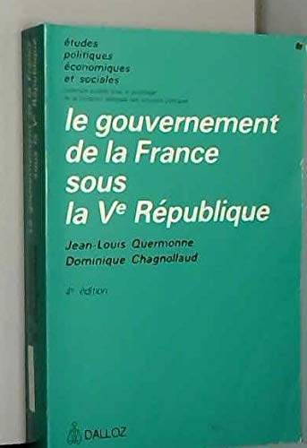 Le Gouvernement de la France sous la Ve République book