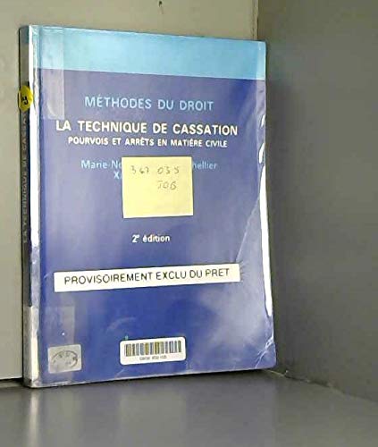La Technique de cassation. Pourvois et arrêts en matière civile book
