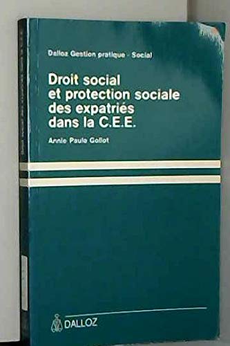 Droit social et protection sociale des expatriés dans la CEE book