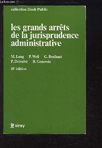 Les grands arrets de la jurisprudence administrative (Collection Droit public) (French Edition) Books