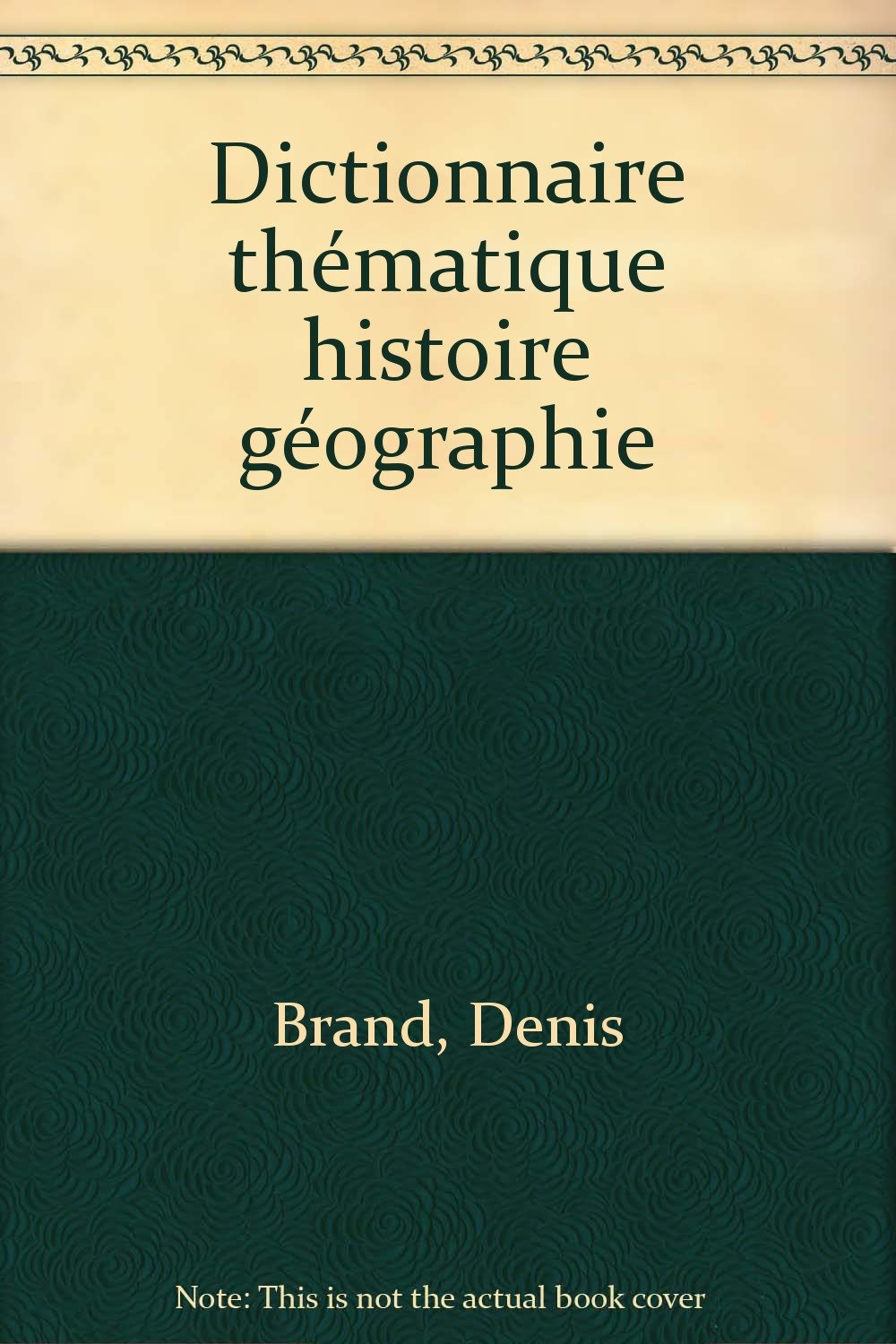 Dictionnaire thématique histoire géographie book