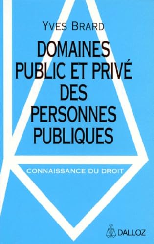 Domaines public et privé des personnes publiques book