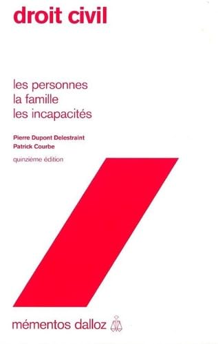 Droit civil: Les personnes, la famille, les incapacités book