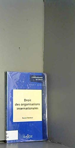 Droit des organisations internationales, 1re édition book