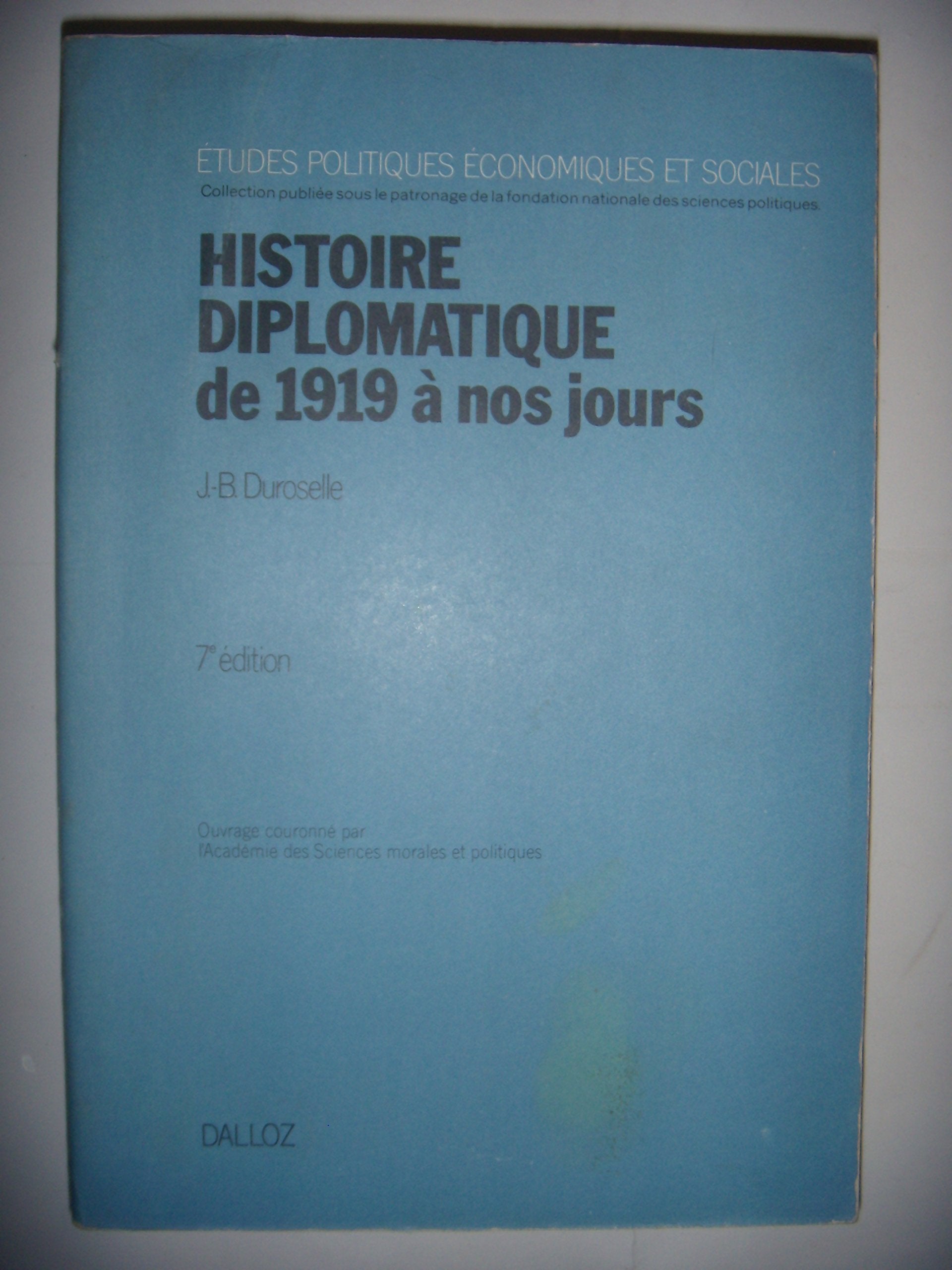 Histoire diplomatique de 1919 à nos jours book