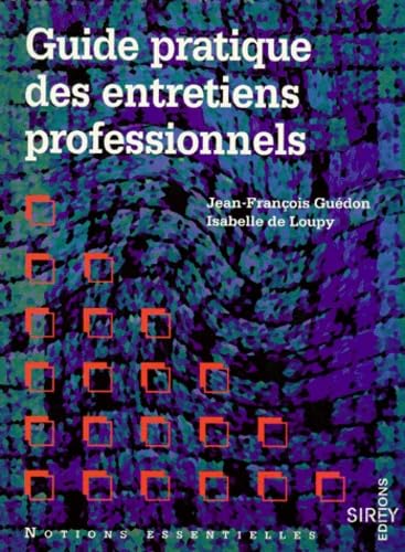 Guide pratique des entretiens professionnels book