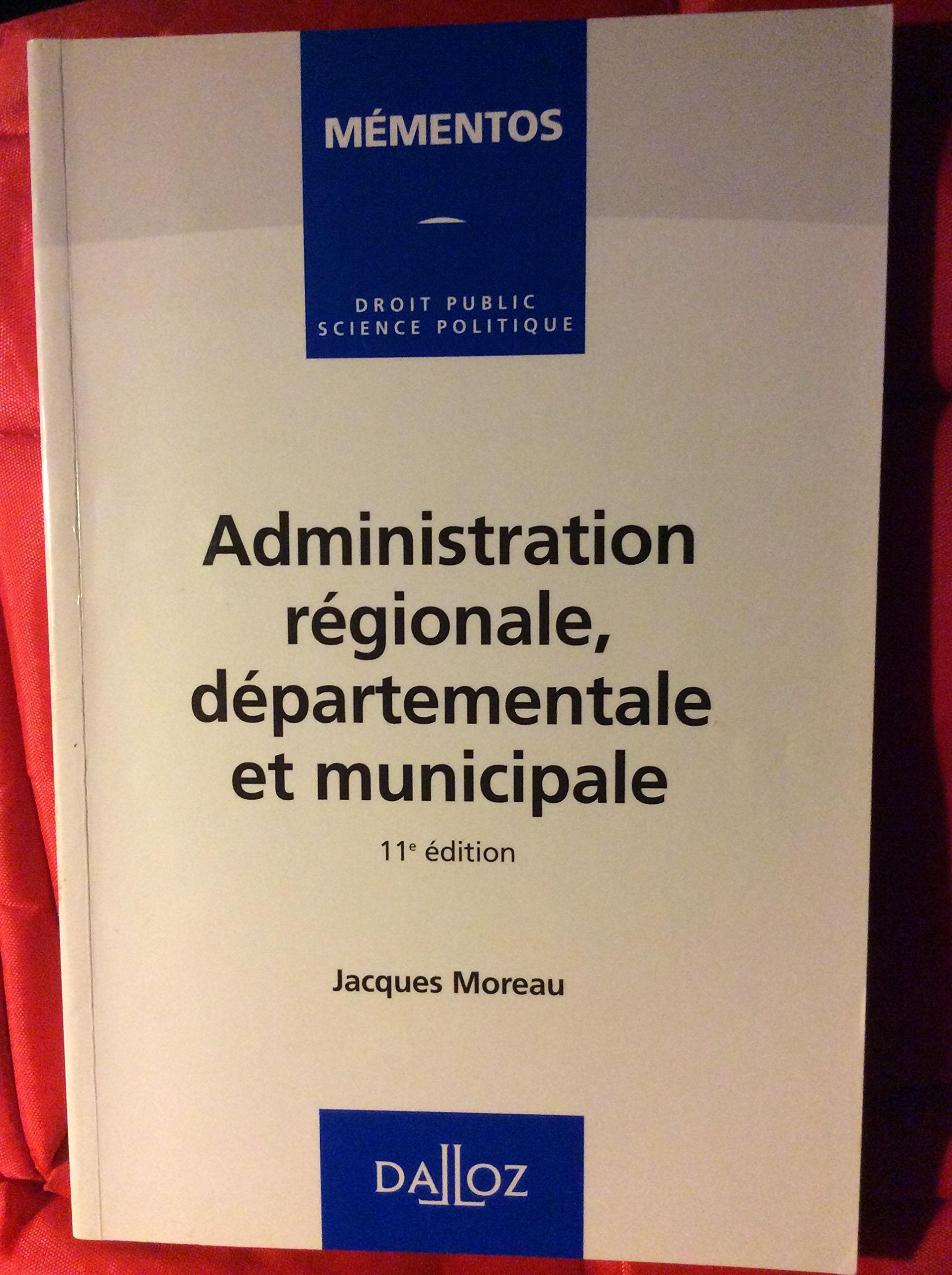 Administration régionale, départementale et municipale book