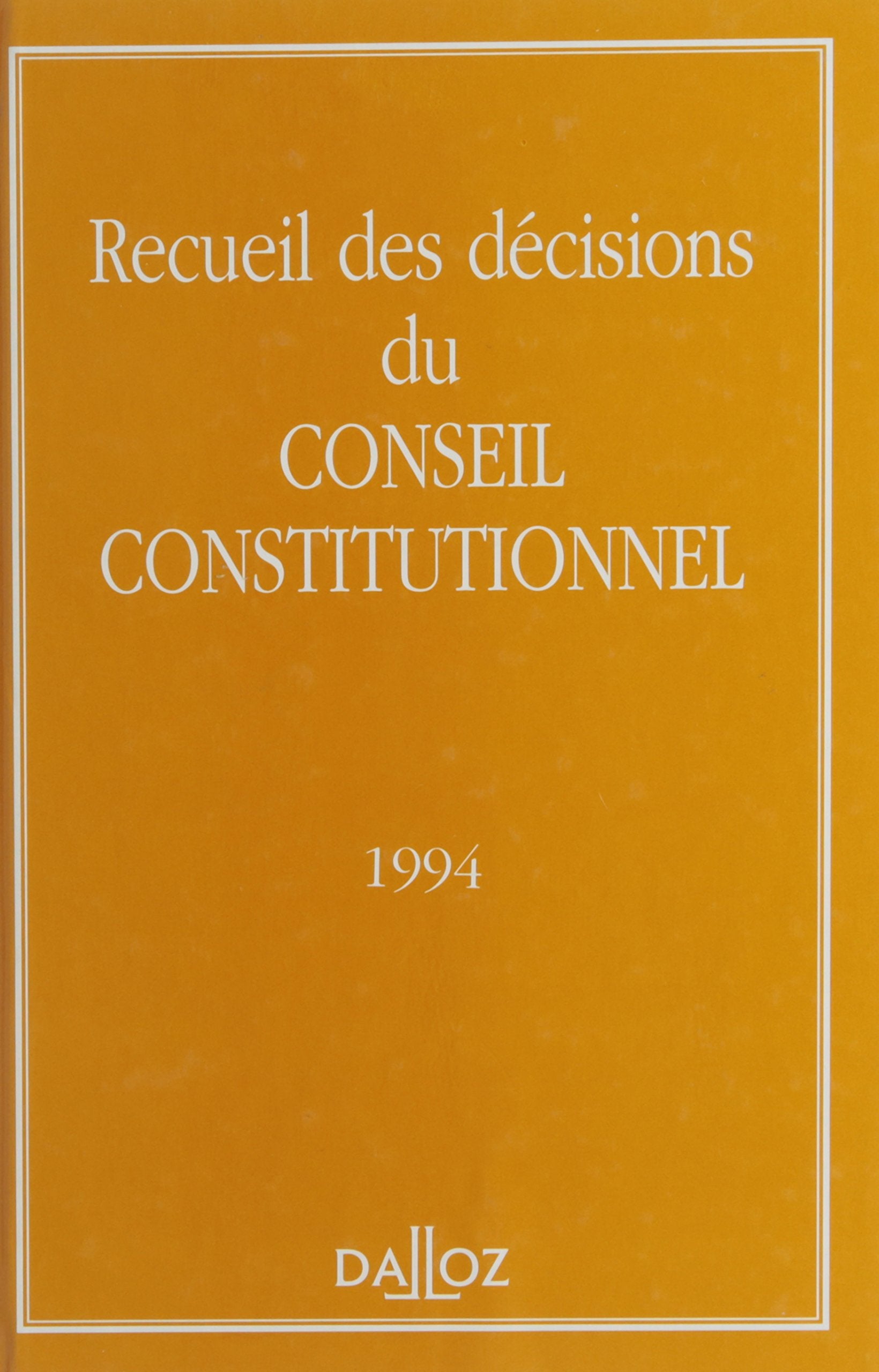 Recueil des décisions du Conseil constitutionnel book