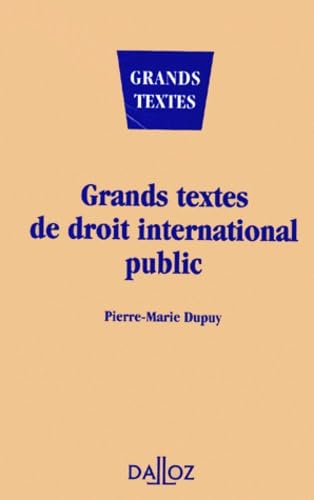 Grands Textes De Droit International Public. Edition 1996 book
