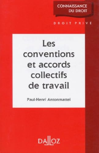 Les conventions et accords collectifs de travail book