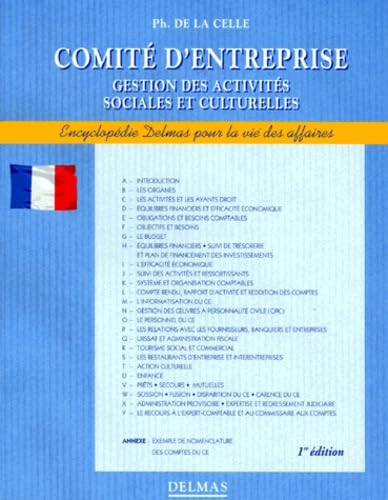 Comite D'Entreprise. Gestion Des Activites Sociales Et Culturelles book