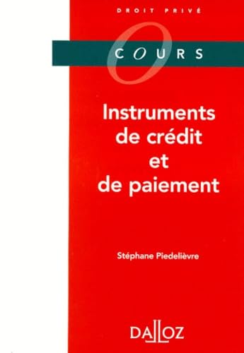 Instruments De Credit Et De Paiement. Edition 1999 book