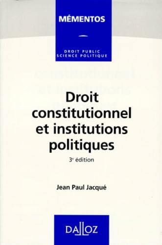 Droit constitutionnel et institutions politiques book