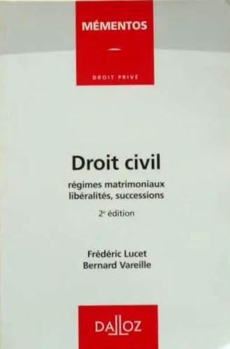 Droit civil: Régimes matrimoniaux, libéralités, successions Books