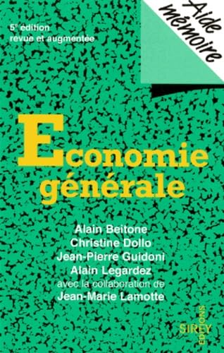 Economie Generale. Cinquieme Edition Revue Et Augmentee book