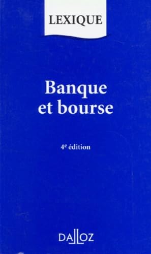 Banque Et Bourse. 4eme Edition 1997 book