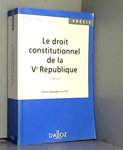 Droit constitutionnel de la Ve République book