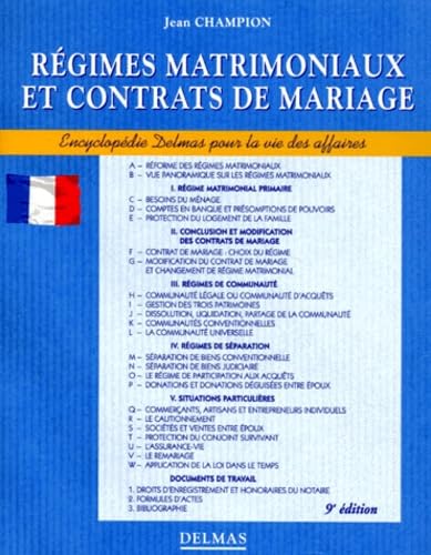 Regimes Matrimoniaux Et Contrats De Mariage. 9eme Edition Totalement Refondue book