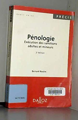 Penologie. Execution Des Sanctions Adultes Et Mineurs, 2eme Edition 1998 Books