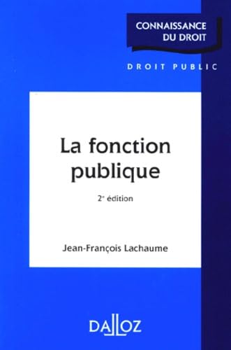 La Fonction Publique. 2eme Edition book