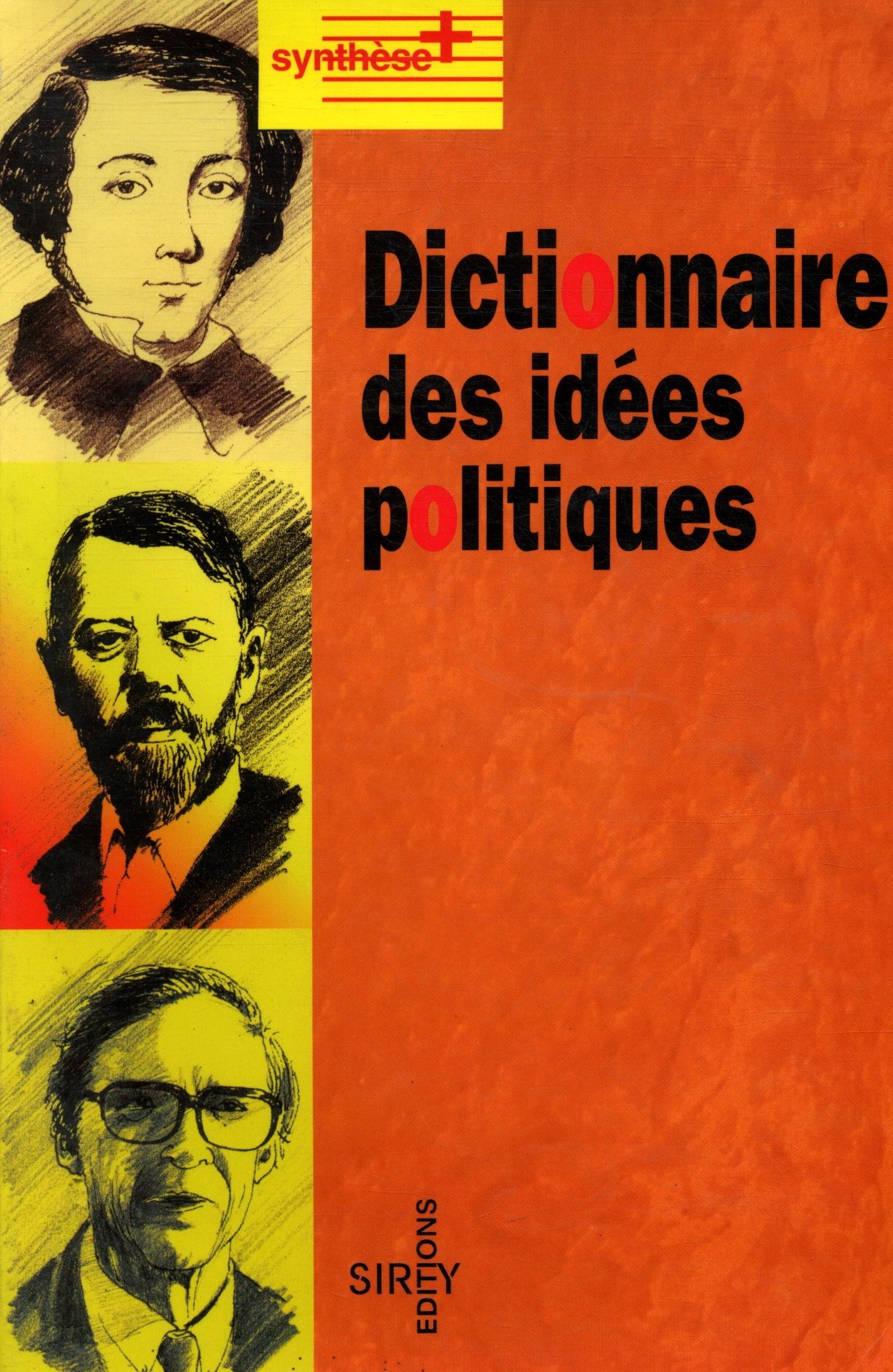 Dictionnaire des idées politiques book