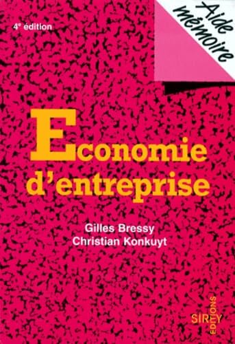 Economie D'Entreprise. 4eme Edition 1998 book