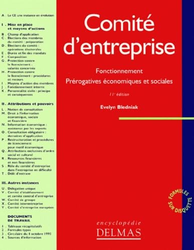 Comité d'entreprise : fonctionnement, prérogatives économiques et sociales book