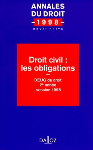 Droit Civil : Les Obligations. Deug De Droit 2eme Annee Session 1998 book