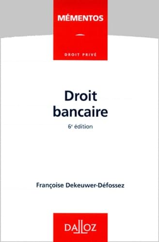 DROIT BANCAIRE.: 6ème édition book