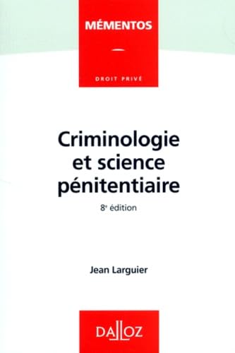Criminologie Et Science Penitentiaire. 8eme Edition book