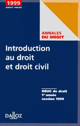 Introduction au droit et droit civil: DEUG de droit 1re année, session 199 Books