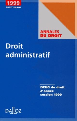 Droit Administratif. Deug De Droit 2eme Annee, Session 99 book
